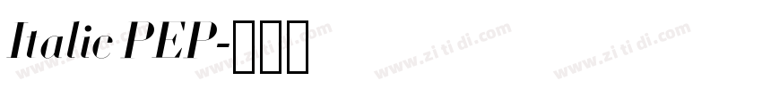 Italic PEP字体转换